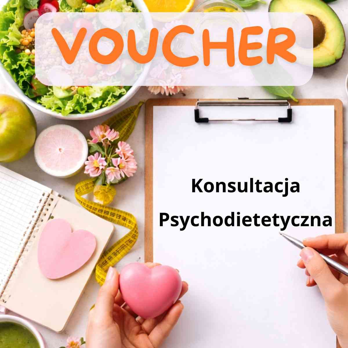 Konsultacja Psychodietetyczna - Voucher